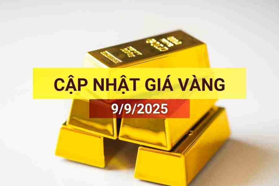 Giá vàng sáng 9/9/2025