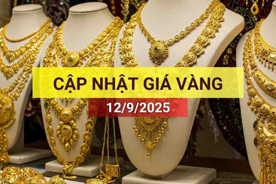 Giá vàng sáng 12/9/2025