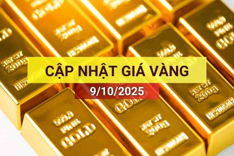 Bản tin giá vàng sáng 9/10/2025