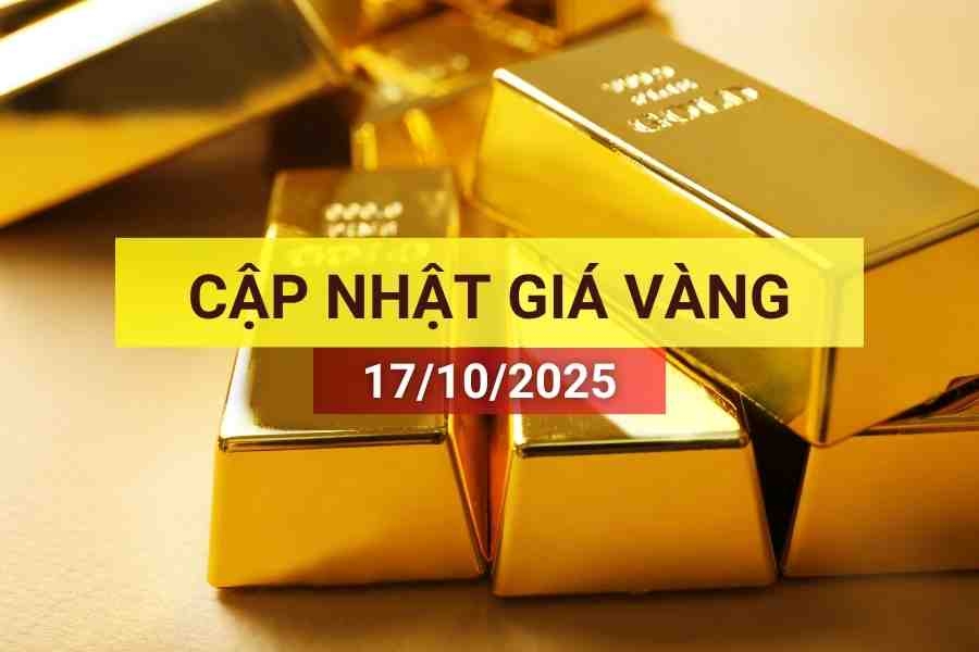 Bản tin giá vàng sáng 17/10/2025
