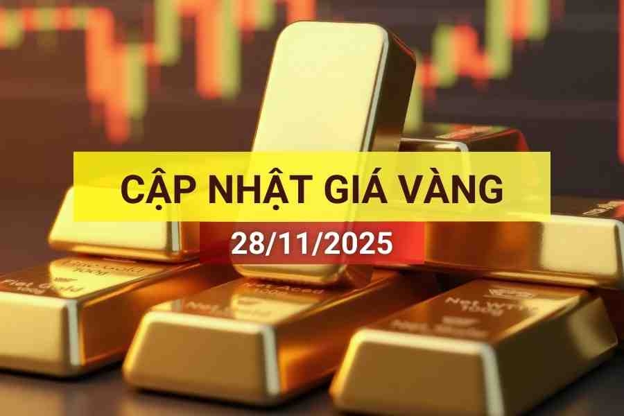 Bản tin giá vàng sáng 28/11/2025