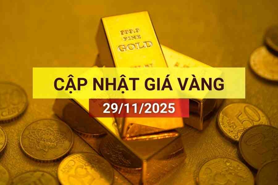 Bản tin giá vàng sáng 29/11/2025