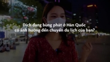 "Tôi e ngại khi nói mình là khách du lịch đến từ Hàn Quốc"