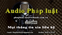 Audio Pháp luật ngày 8/6: Vụ giải cứu bà chủ tiệm cầm đồ ở Hà Nội