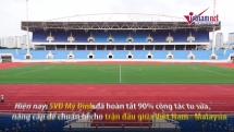 Sân Mỹ Đình lắp 40 camera chống nạn pháo sáng trận Việt Nam - Malaysia